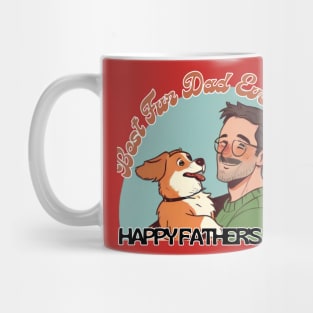 Father's day, Best Fur Dad Ever, Go ask your mom! Father's gifts, Dad's Day gifts, father's day gifts. Mug